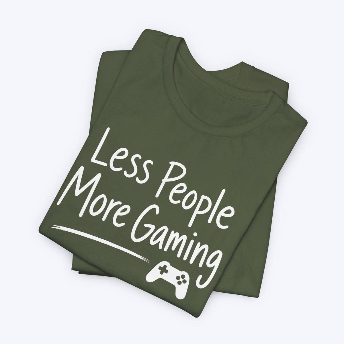 T-Shirt More Gaming T-shirt