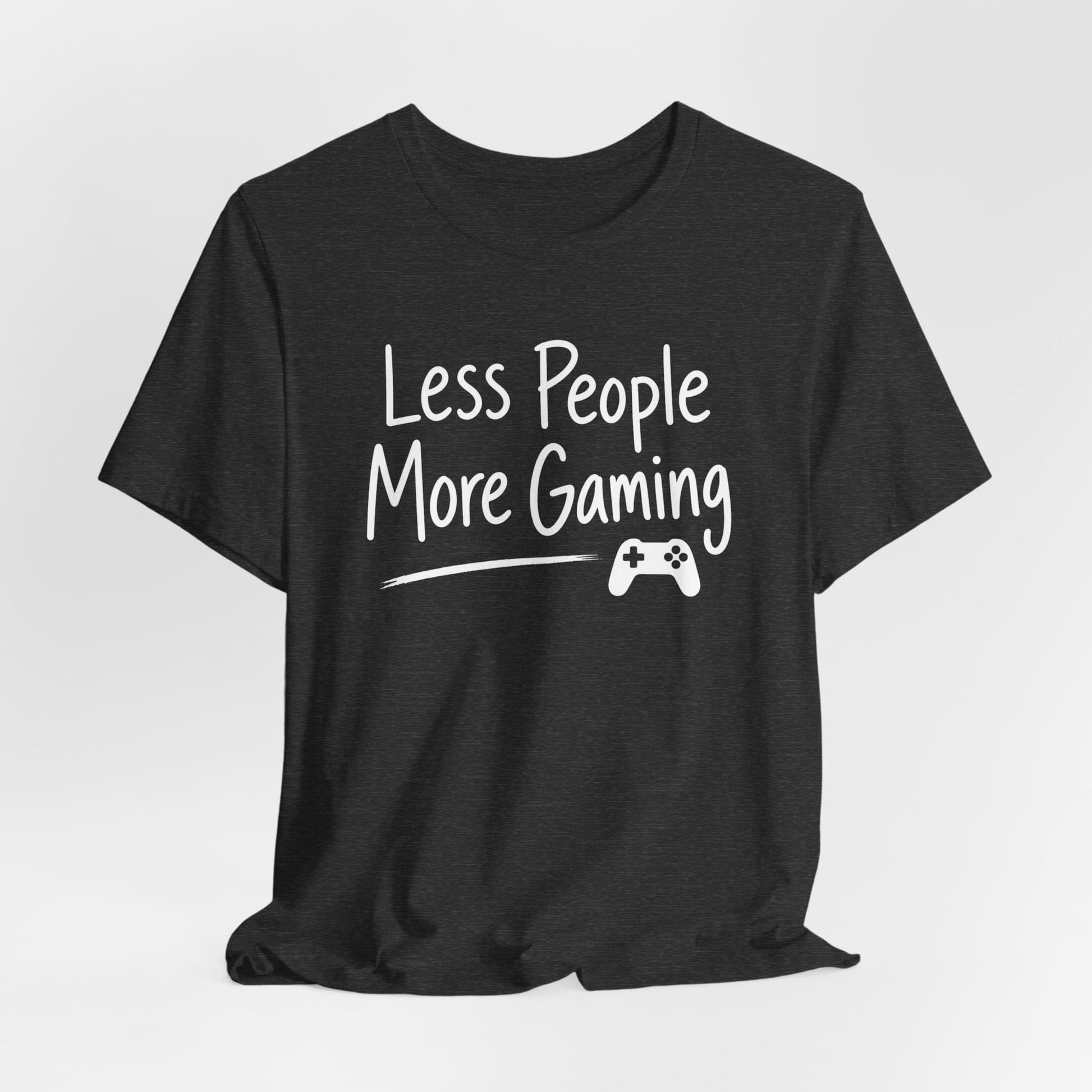 T-Shirt More Gaming T-shirt