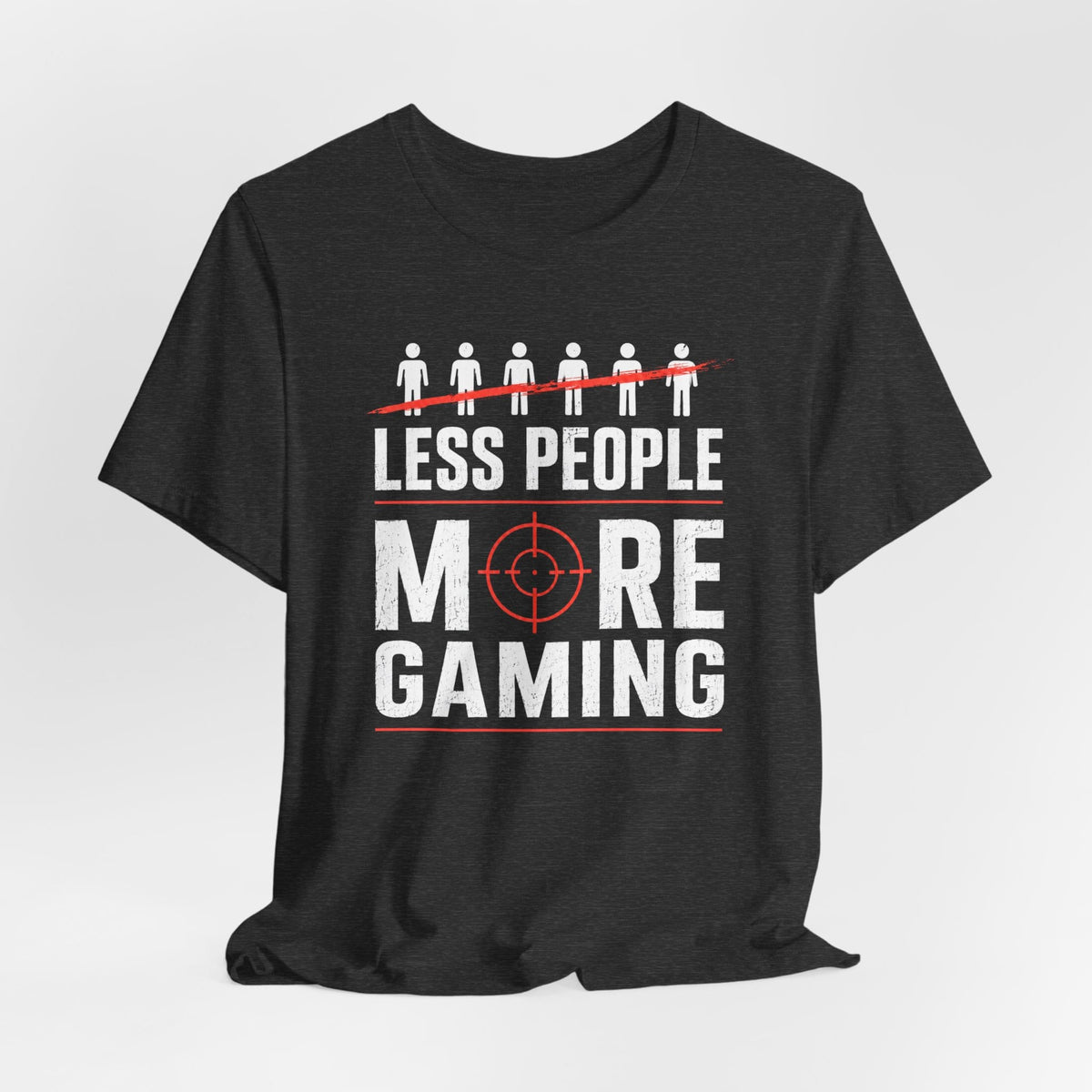 T-Shirt More Gaming T-shirt