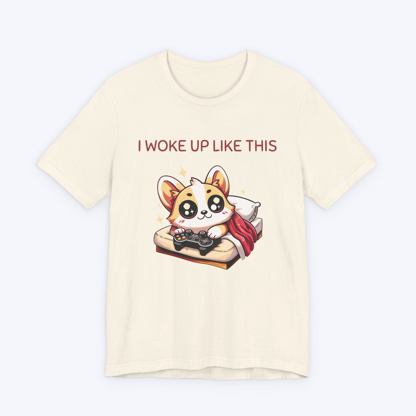 T-Shirt Natural / S I Woke Up Like This T-shirt