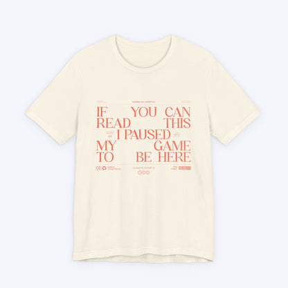 T-Shirt Natural / S If You Can Read This (Streetwear Edition) T-shirt