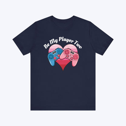 T-Shirt Navy / S Be My Player Two T-shirt
