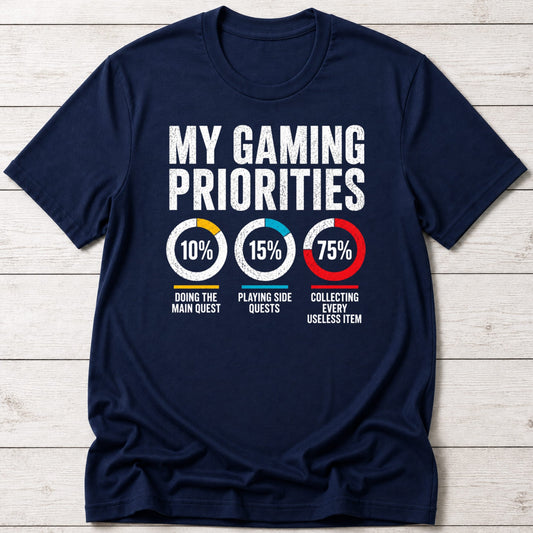 T-Shirt Navy / S Gaming Priorities T-shirt