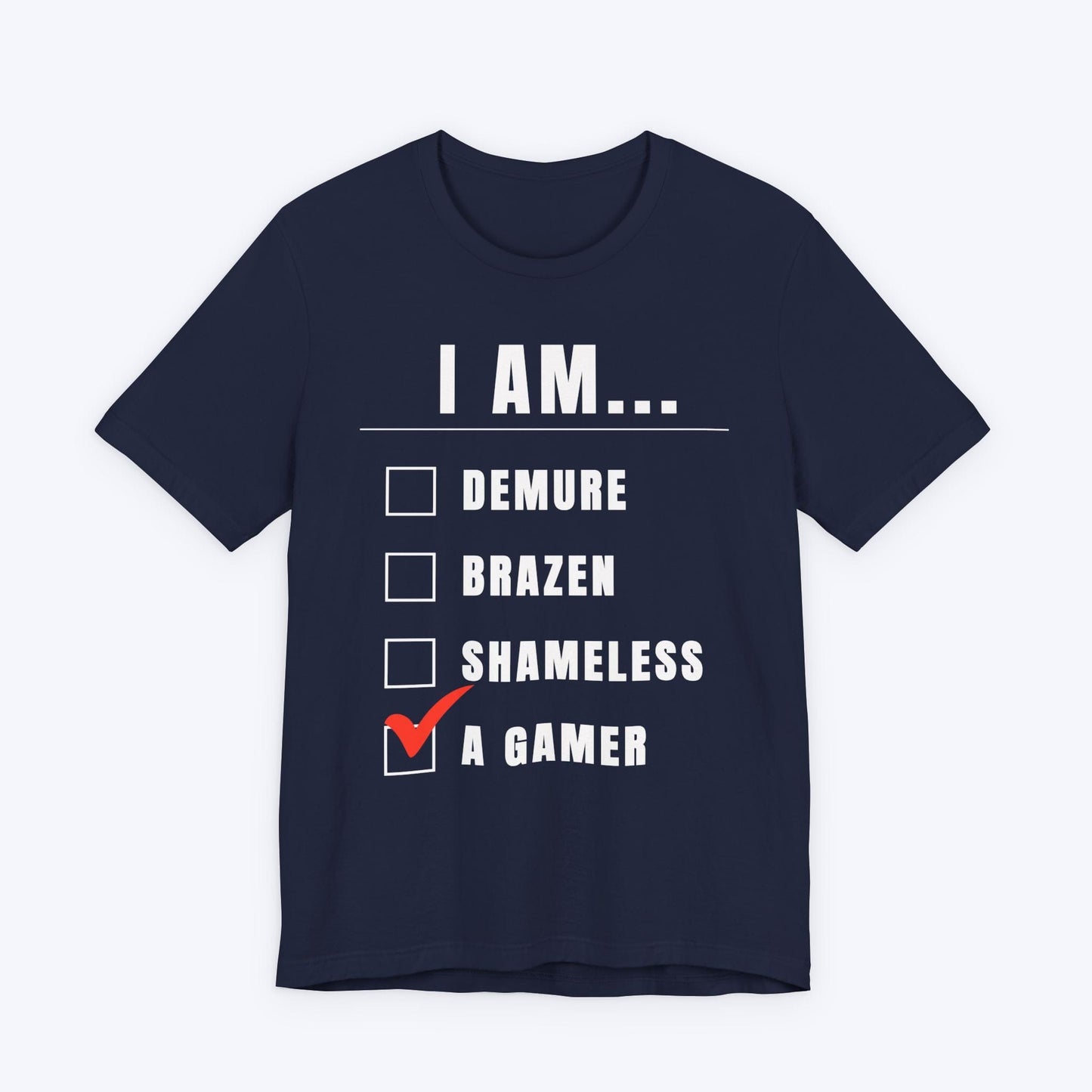T-Shirt Navy / S I Am a Demure Gamer T-shirt