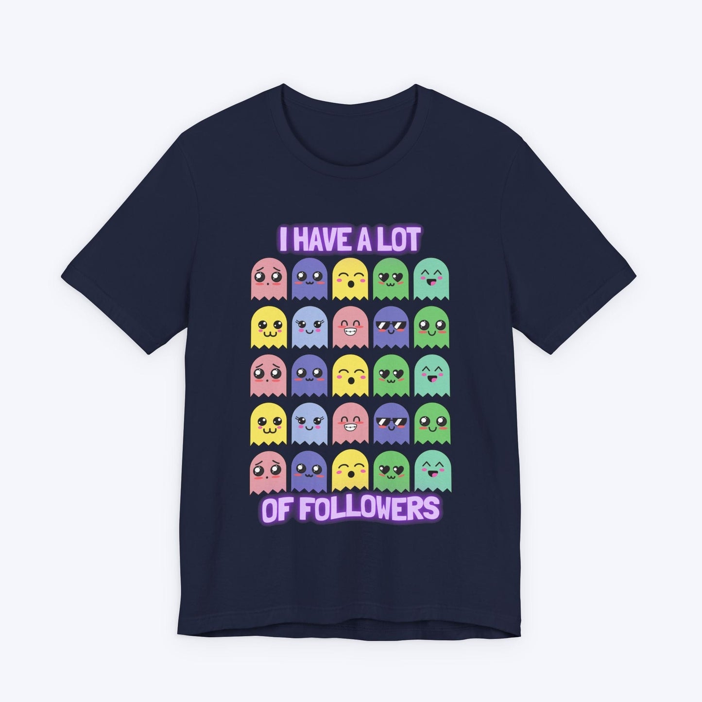 T-Shirt Navy / S I Have A Lot of Followers Gamer T-shirt