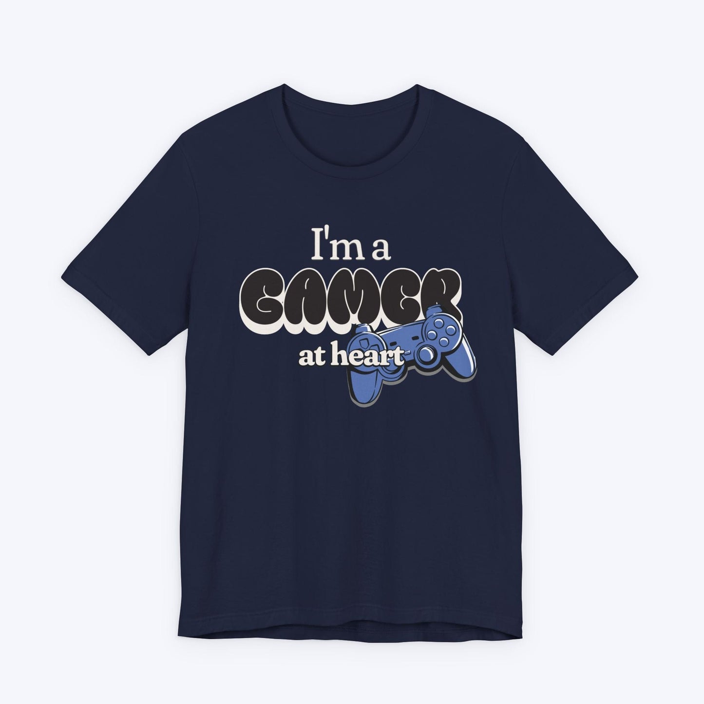 T-Shirt Navy / S I'm a Gamer at Heart (Streetwear) T-shirt