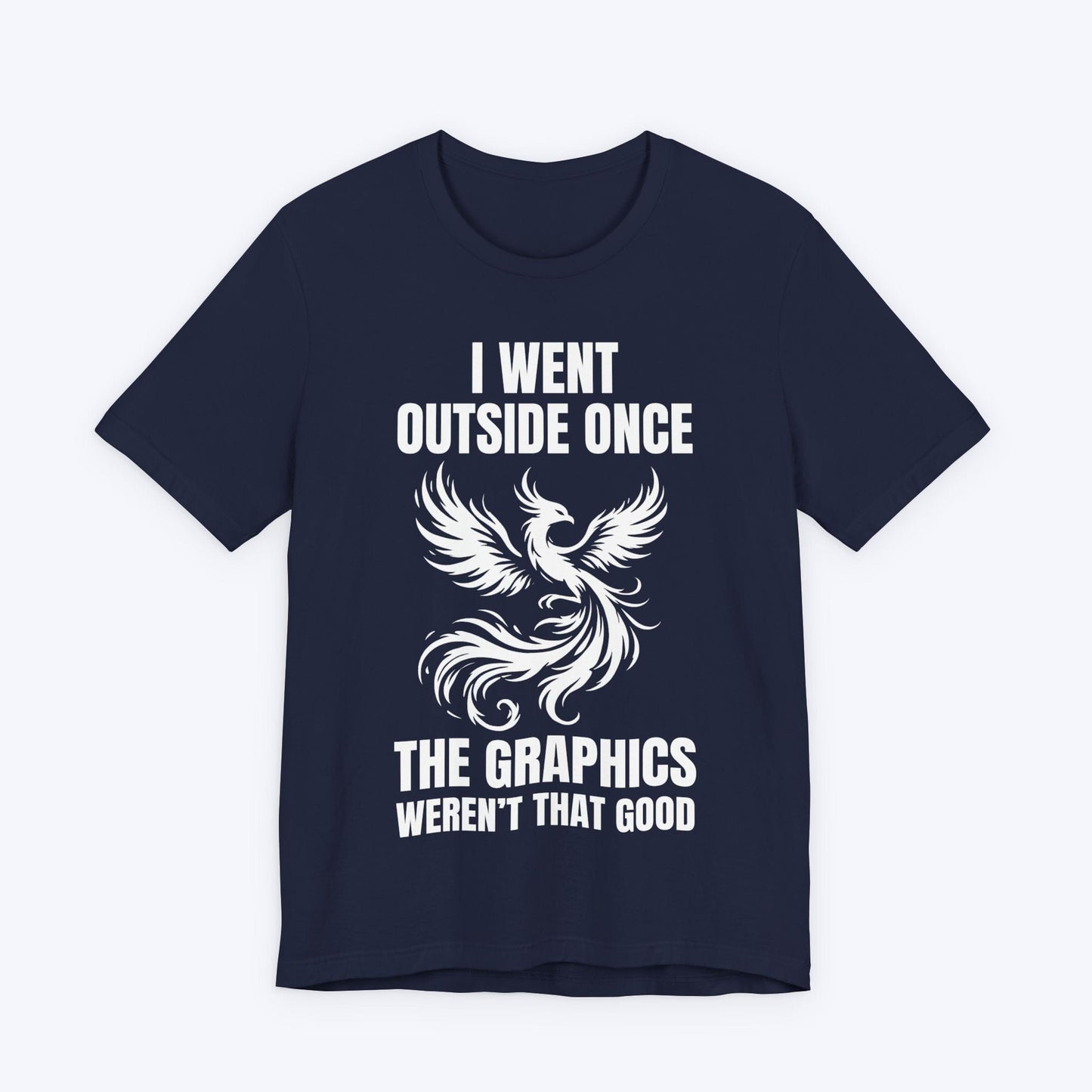 T-Shirt Navy / S I Rose… Then I Noped Back In T-shirt