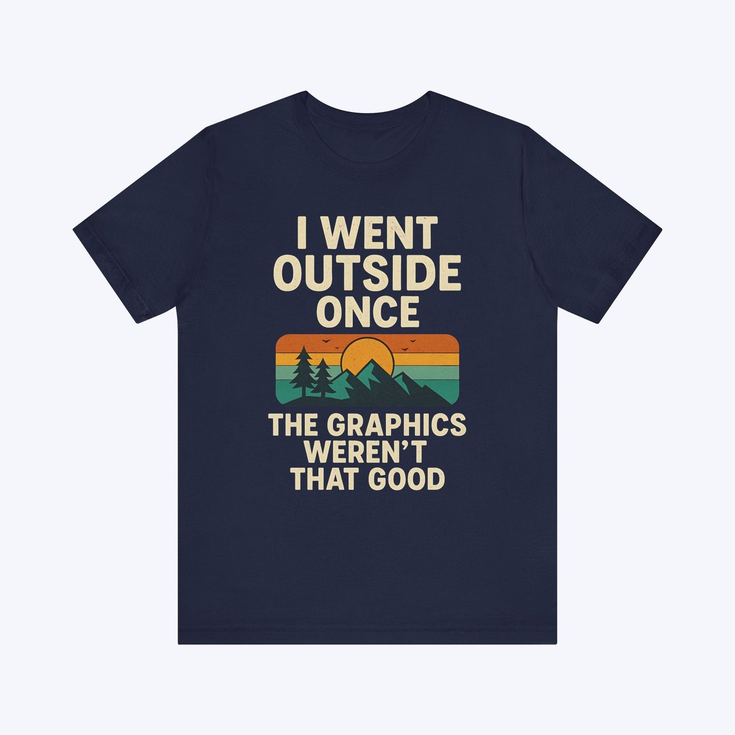 T-Shirt Navy / S I Tried Nature T-shirt
