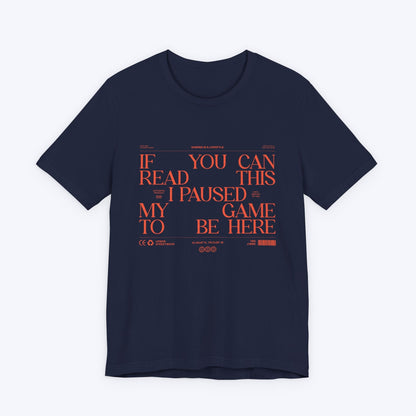 T-Shirt Navy / S If You Can Read This (Streetwear Edition) T-shirt