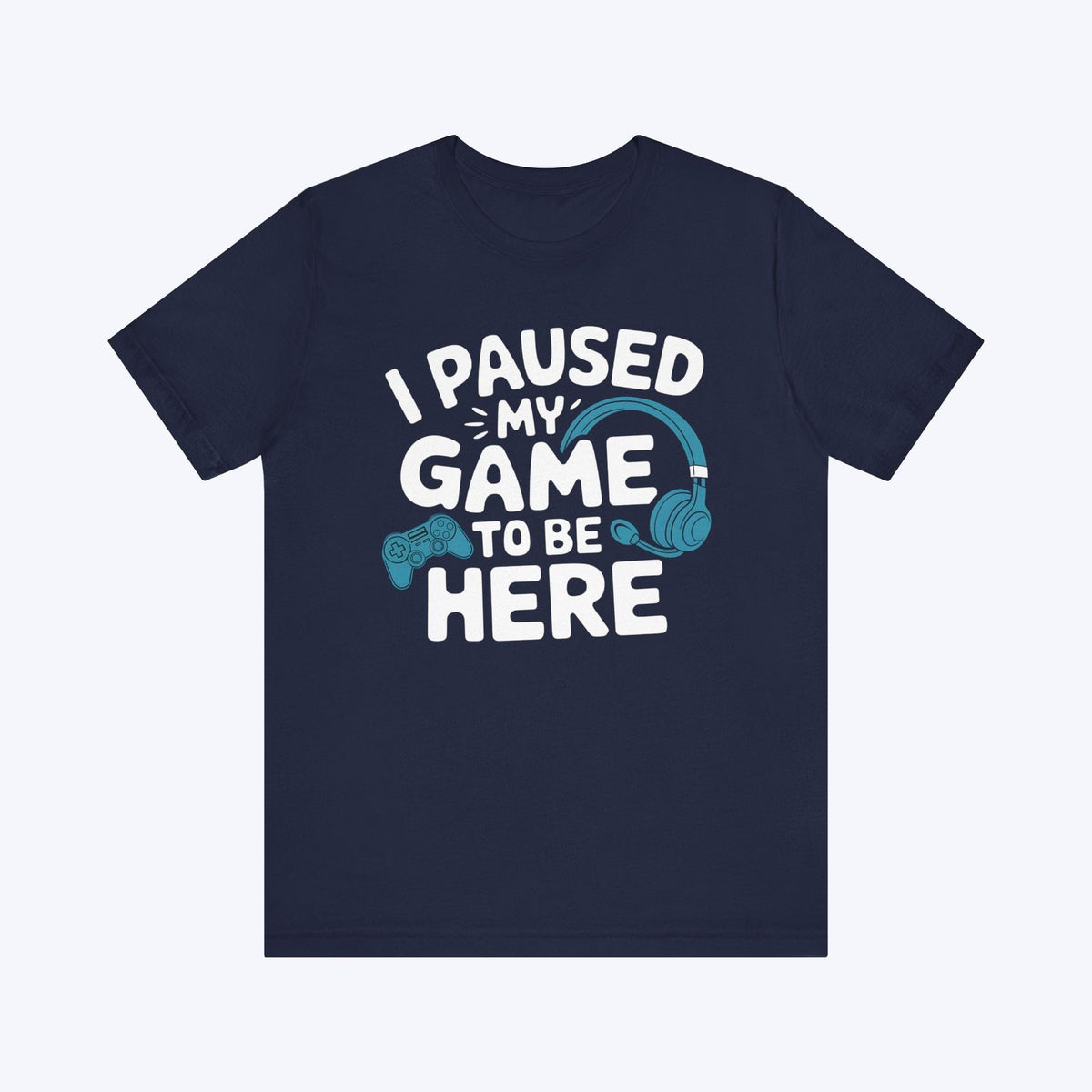 T-Shirt Navy / S Life Needed a Player T-Shirt