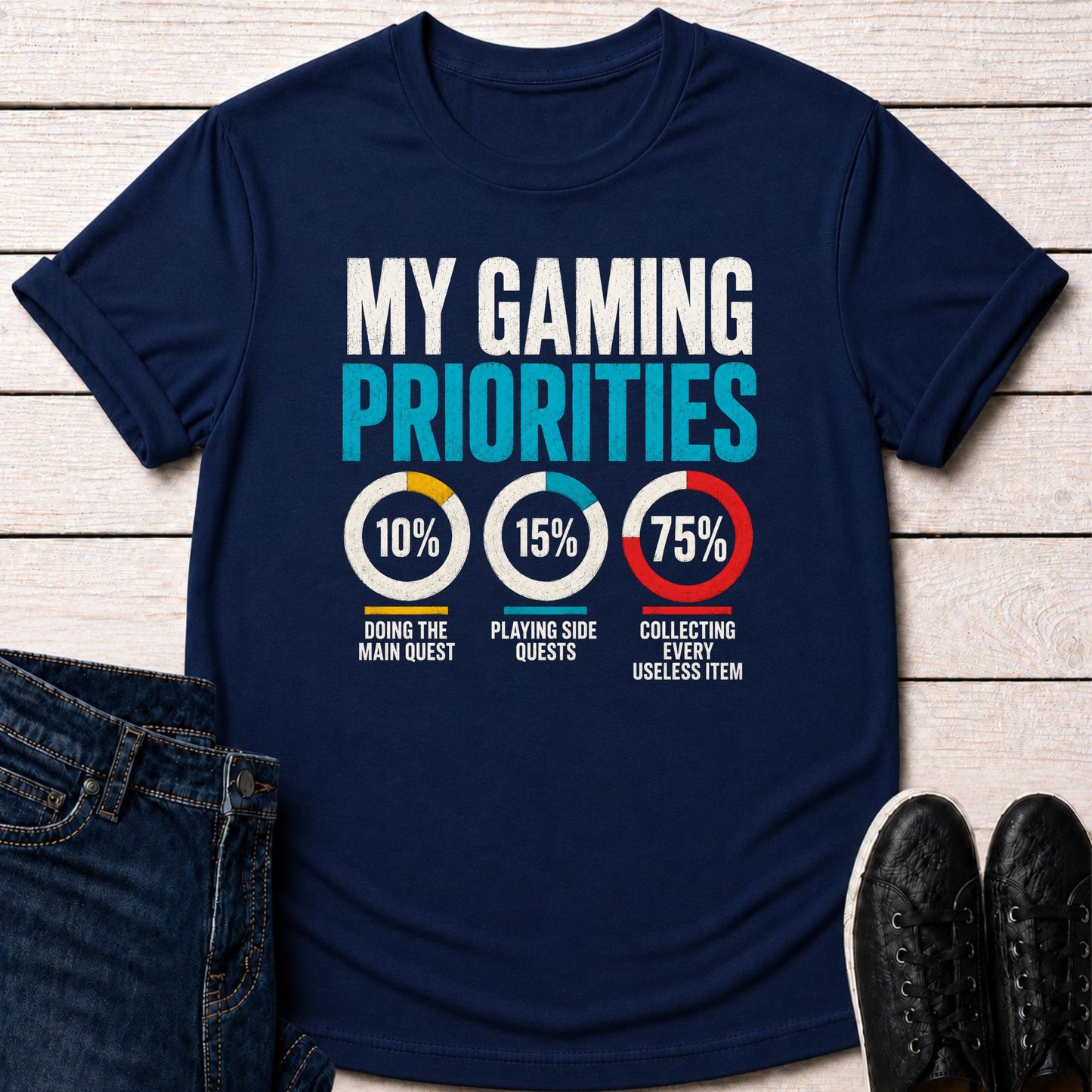 T-Shirt Navy / S My Gaming Priorities T-shirt