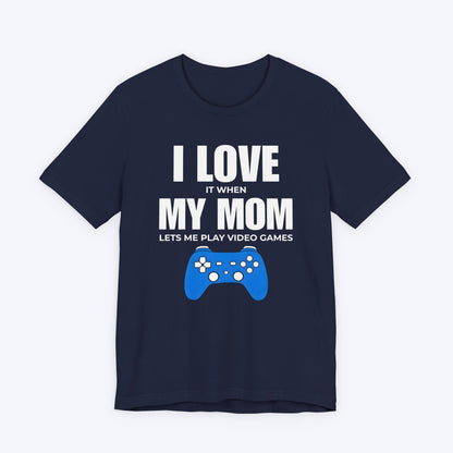 T-Shirt Navy / S My Mom Lets Me Game T-shirt