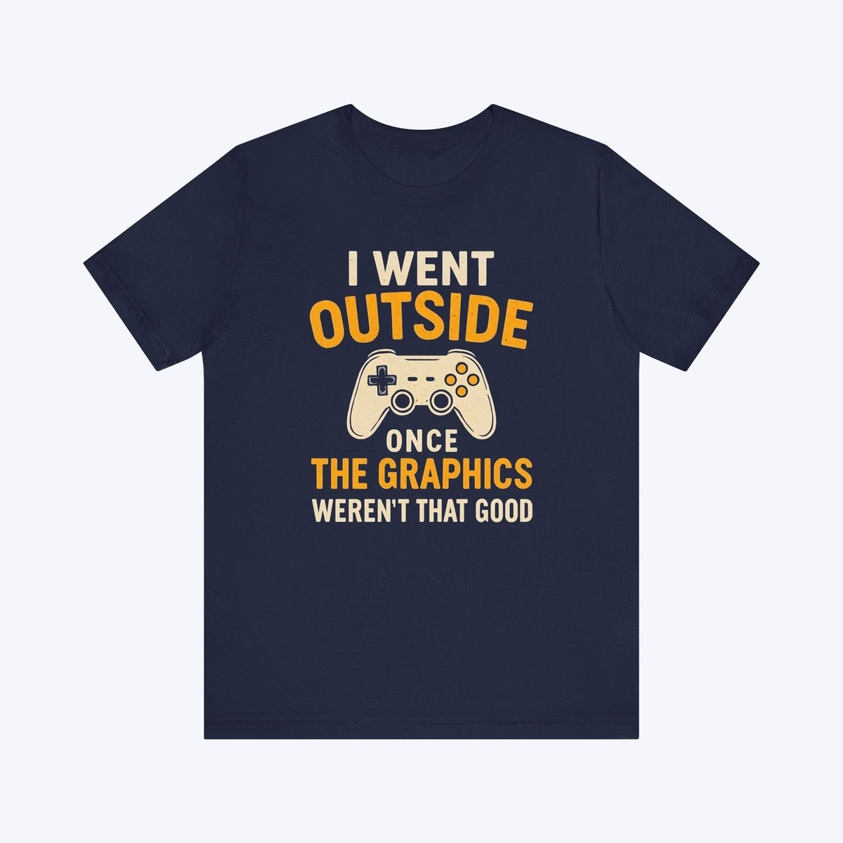T-Shirt Navy / S Outside Had Bad FPS T-shirt