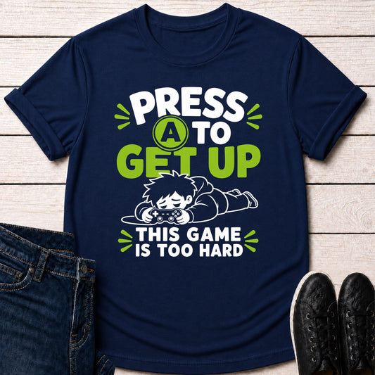 T-Shirt Navy / S Press A Get Up T-shirt