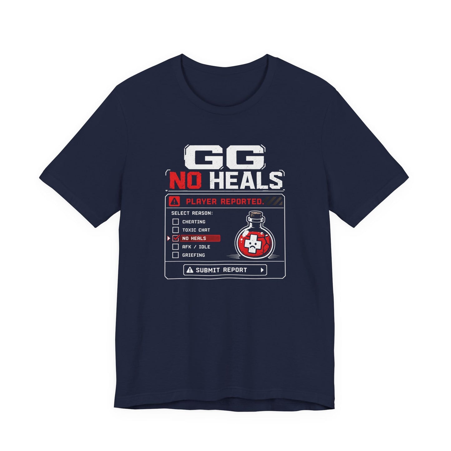 T-Shirt Navy / S Reported For No Heals T-shirt