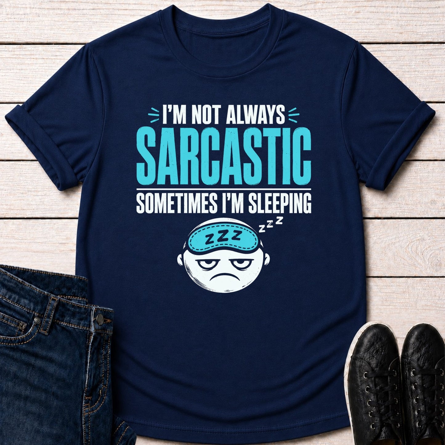 T-Shirt Navy / S Sarcastic Sleeper T-Shirt
