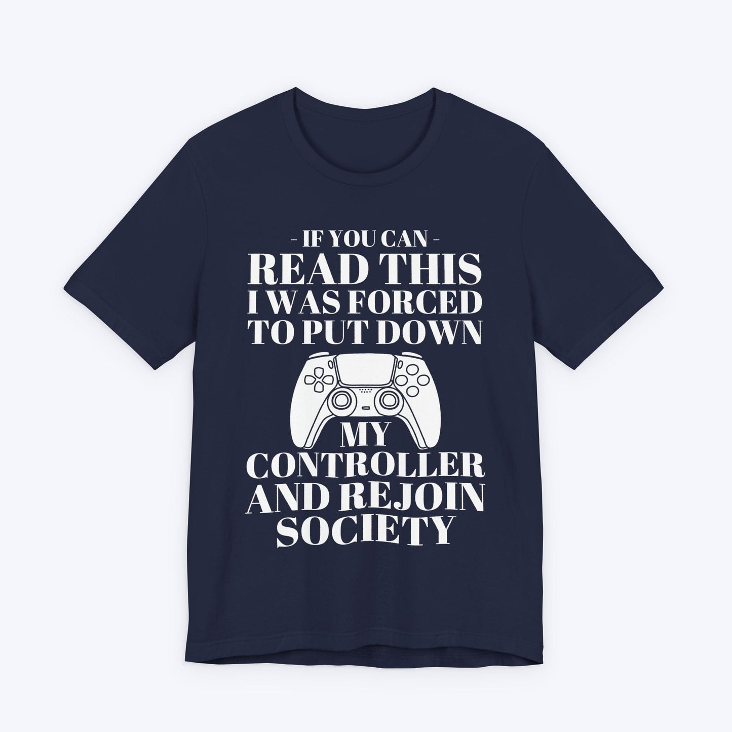 T-Shirt Navy / S Society Demanded My Return T-shirt
