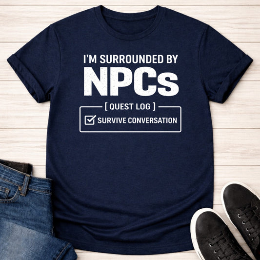 T-Shirt Navy / S Surrounded by NPCs T-shirt