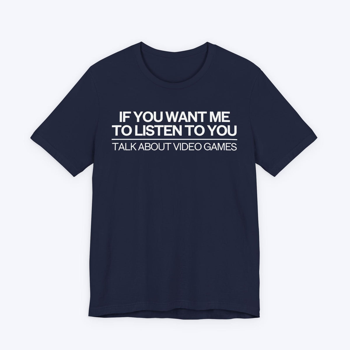 T-Shirt Navy / S Talk About Video Games T-shirt