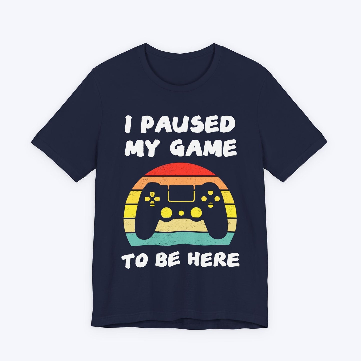 T-Shirt Navy / S This is My 'Game Paused' T-shirt