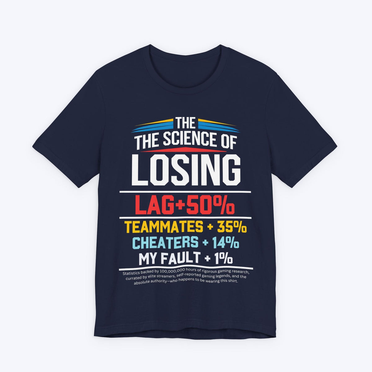 T-Shirt Navy / S Unbiased Gamer Statistics T-shirt