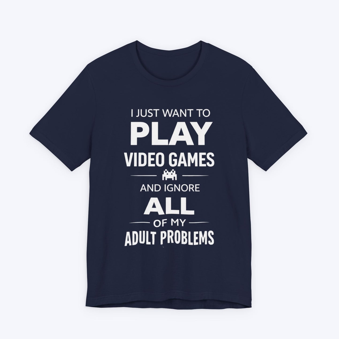 T-Shirt Navy / S Video Games Over Adulting T-shirt