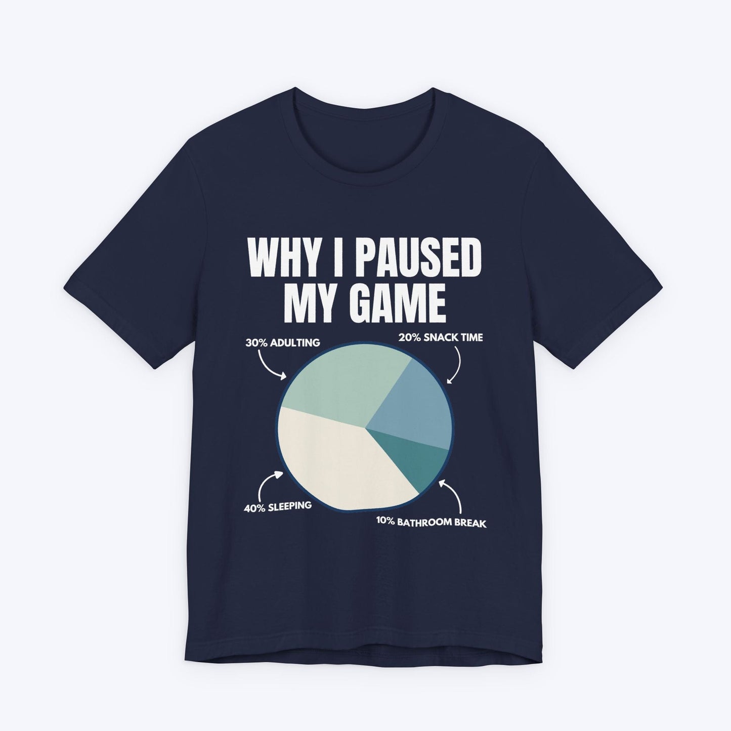 T-Shirt Navy / S Why I Hit Pause T-shirt