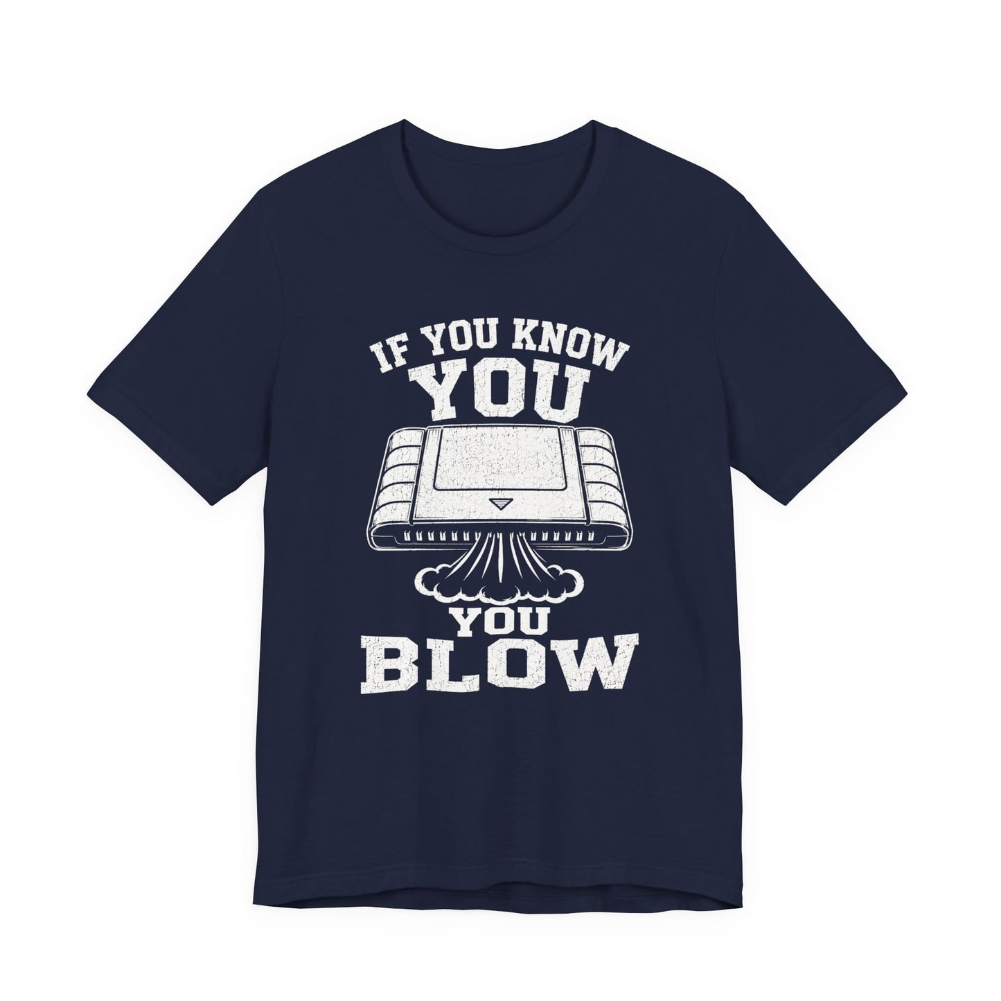 T-Shirt Navy / S You Blow T-shirt