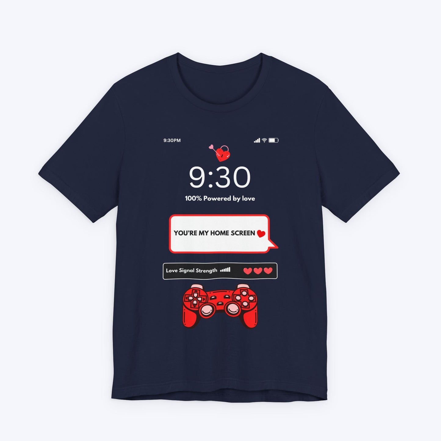 T-Shirt Navy / S You're My Home Screen T-shirt
