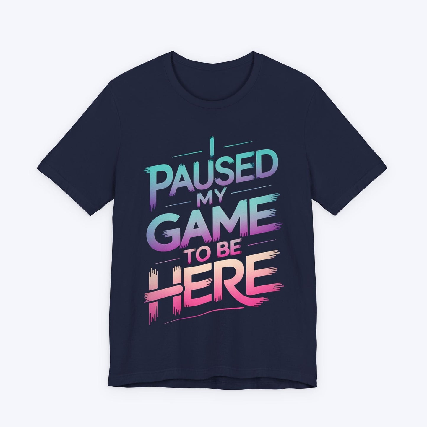 T-Shirt Navy / S You’re Welcome, I Paused T-shirt