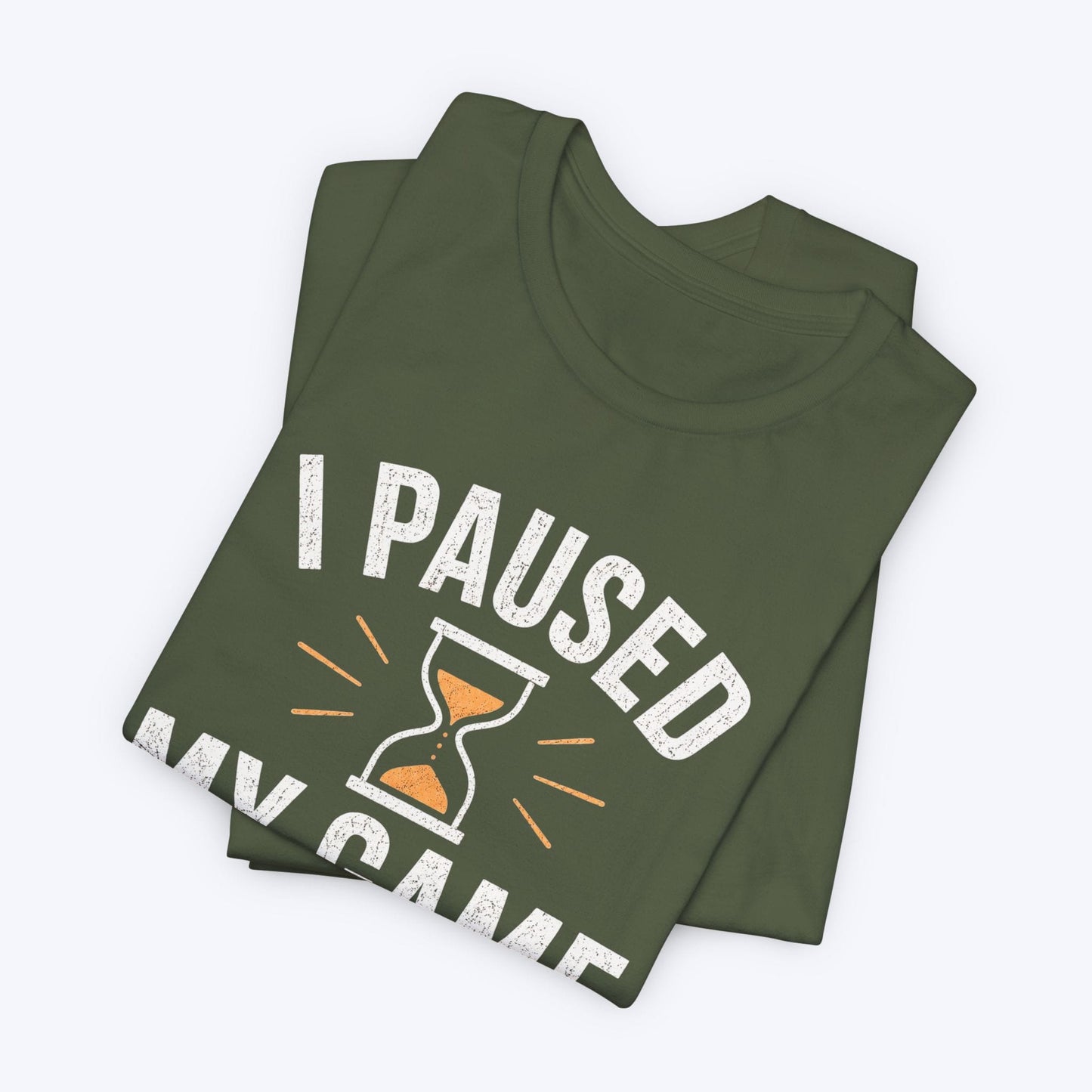 T-Shirt Paused for Attention T-shirt