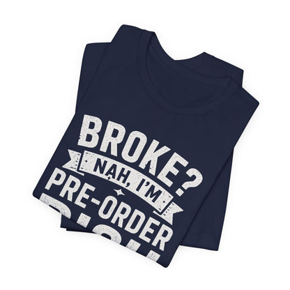 T-Shirt Pre Order Rich T-shirt