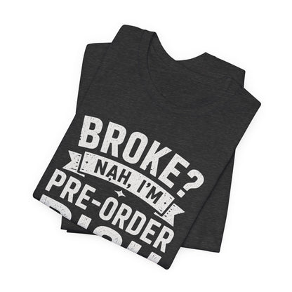 T-Shirt Pre Order Rich T-shirt