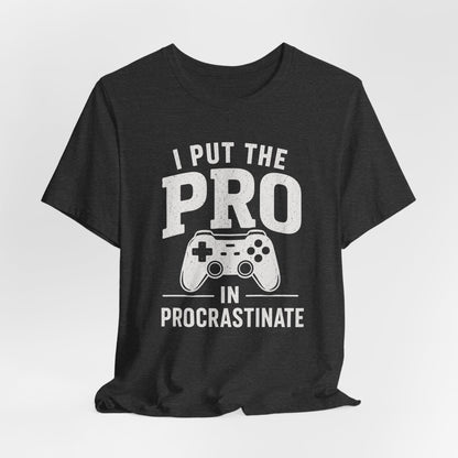 T-Shirt Pro Crastinator T-shirt
