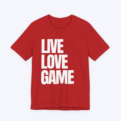 T-Shirt Red / S Live, Love, Game (Priorities in Order) T-shirt