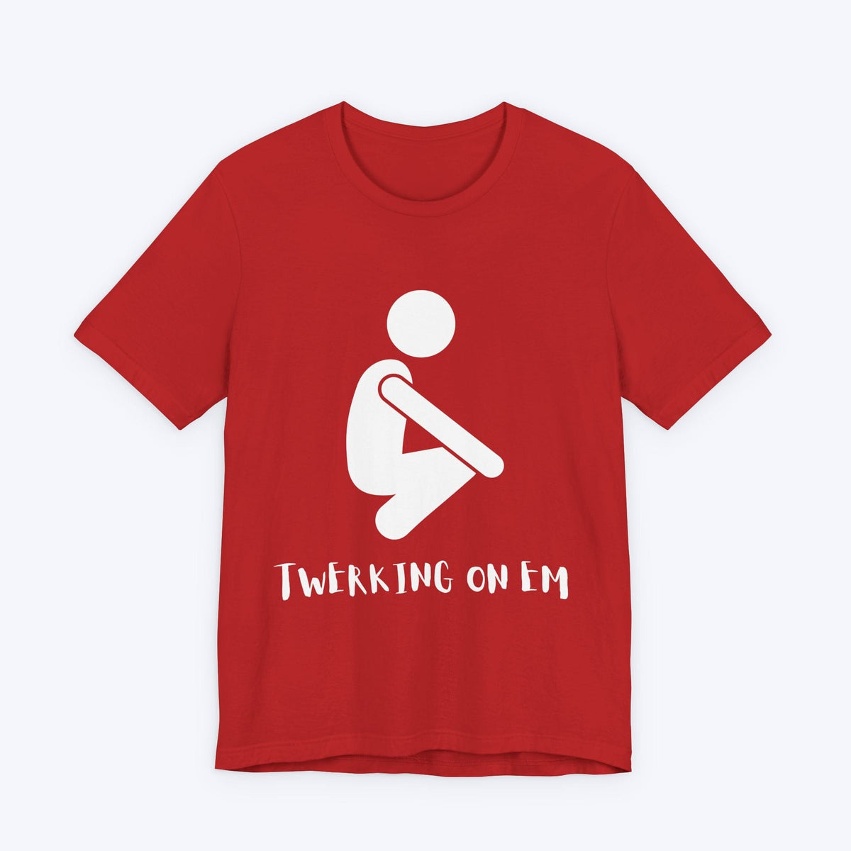 T-Shirt Red / S Twerking on Em Gamer T-shirt