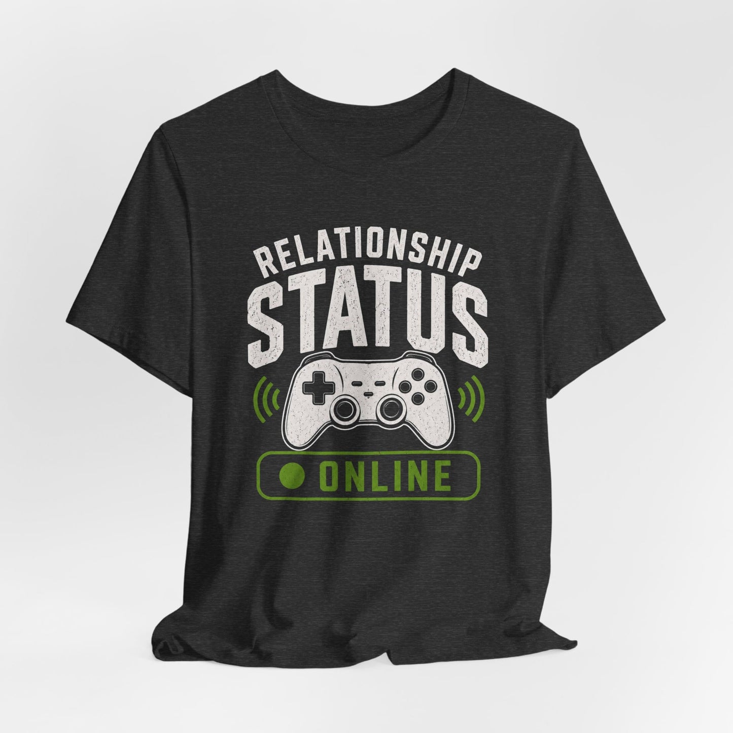 T-Shirt Relationship Status T-shirt