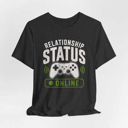 T-Shirt Relationship Status T-shirt