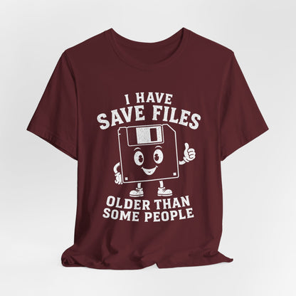 T-Shirt Save Files T-shirt
