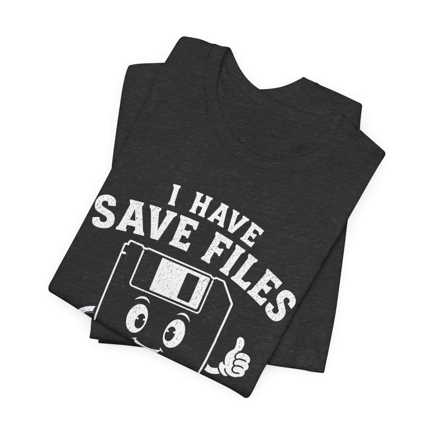 T-Shirt Save Files T-shirt