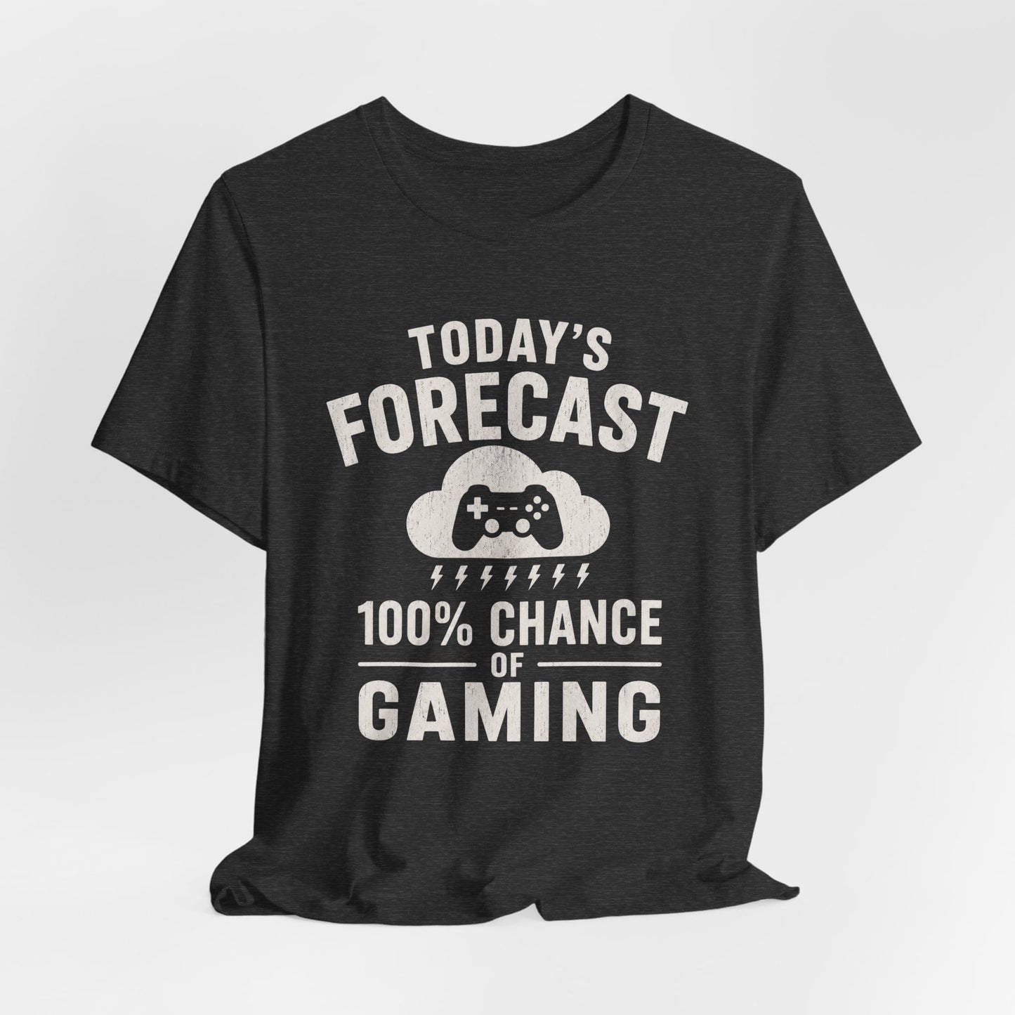 T-Shirt Today's Forecast T-shirt