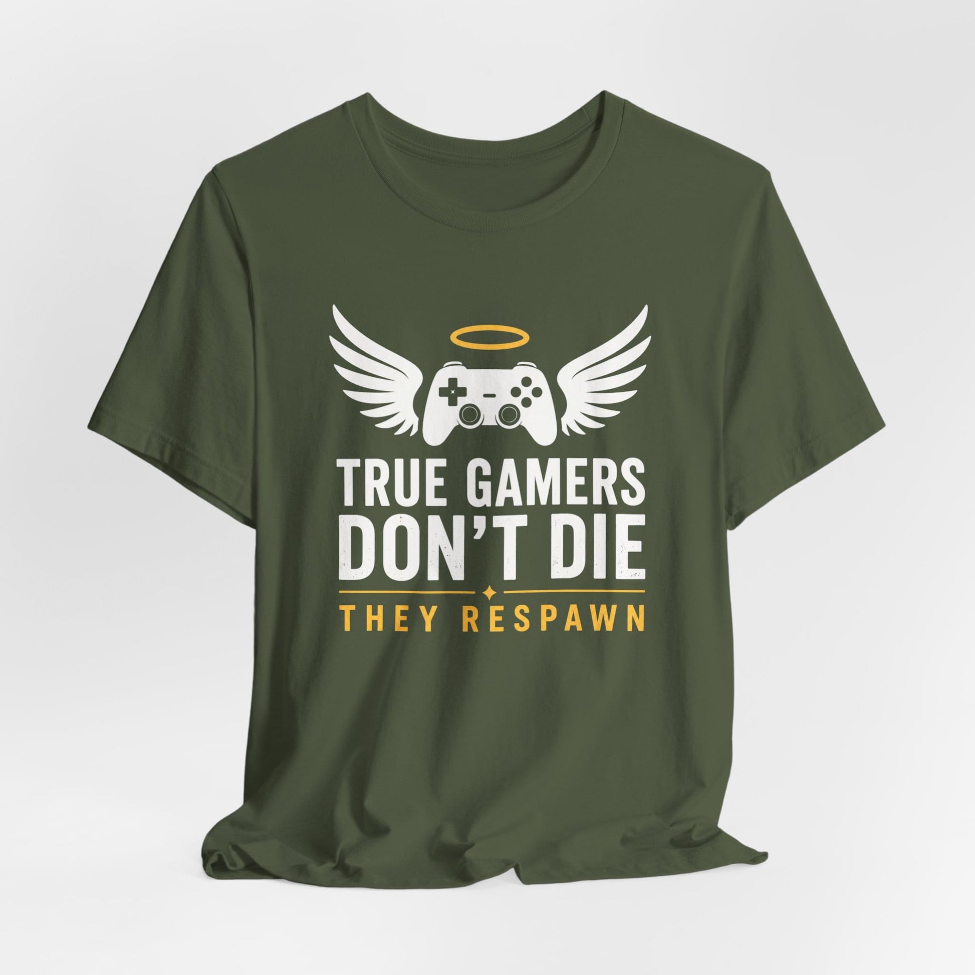 T-Shirt True Gamers Don't Die T-shirt