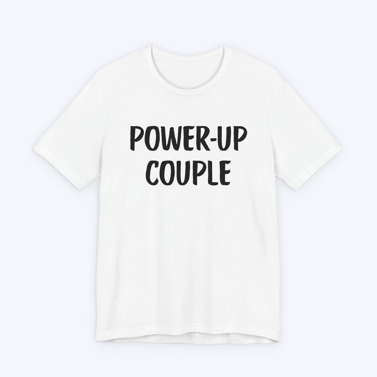 T-Shirt White / S Power-Up Couple T-shirt