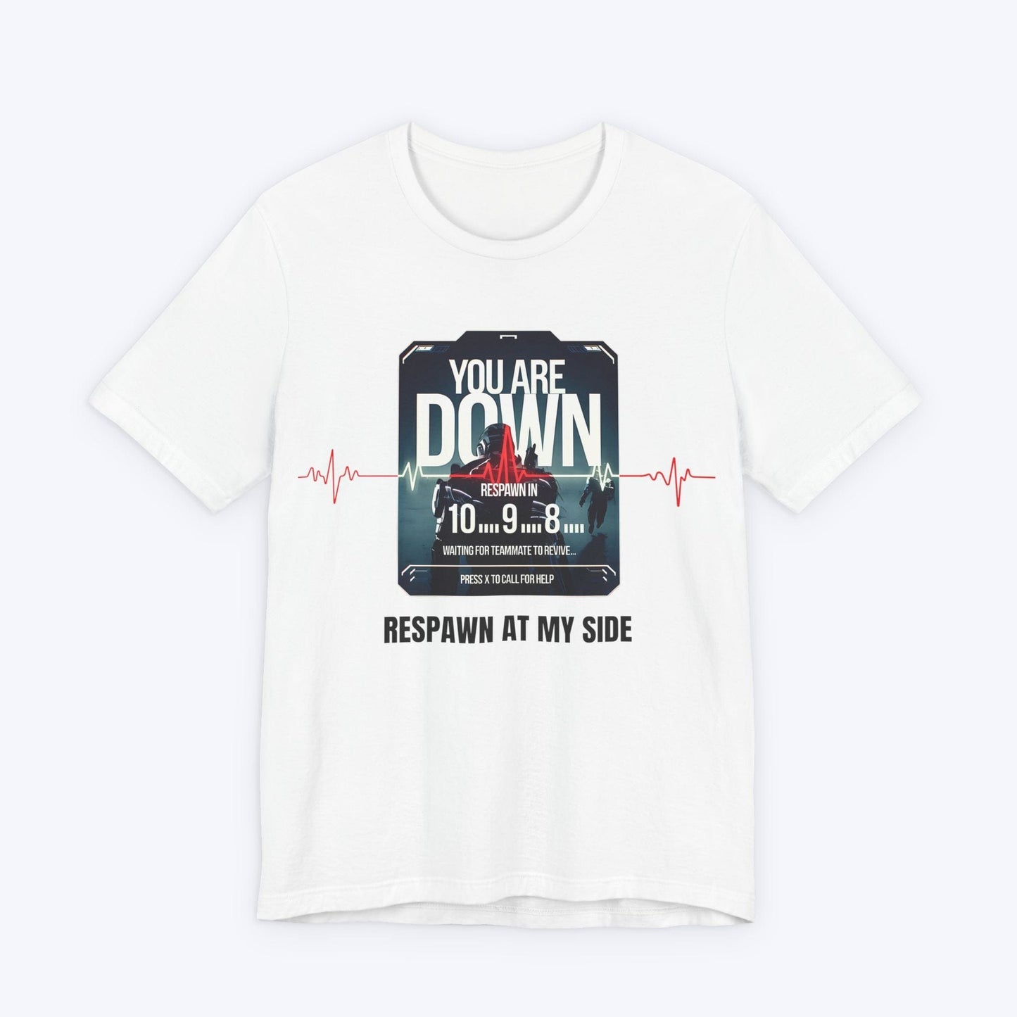 T-Shirt White / S Respawn At My Side T-shirt