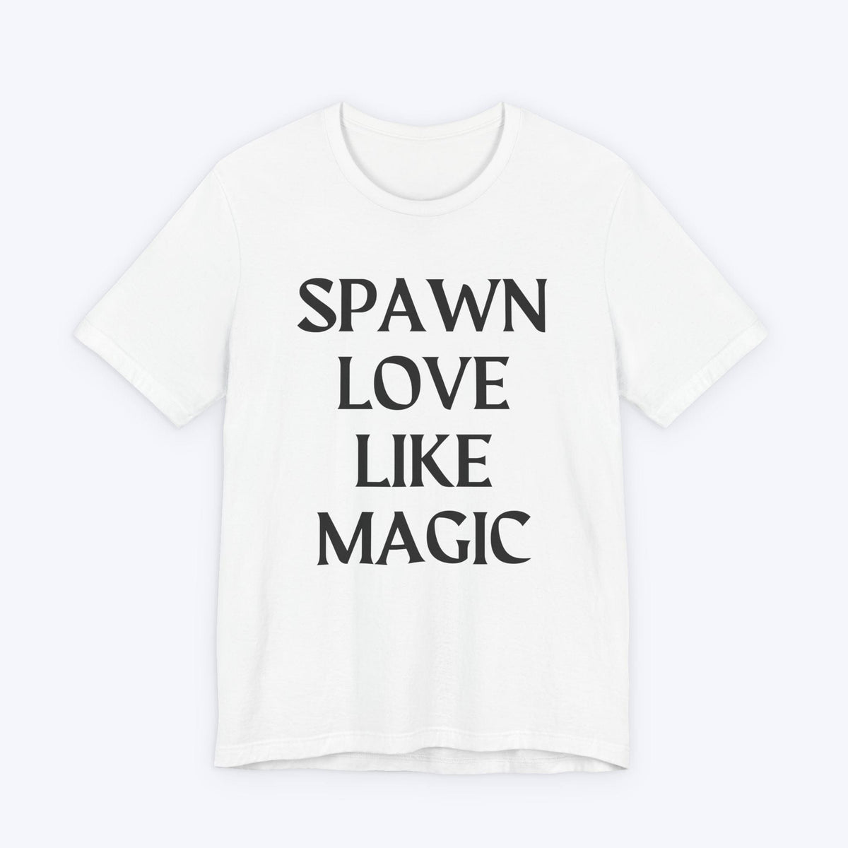 T-Shirt White / S Spawn Love Like Magic T-shirt