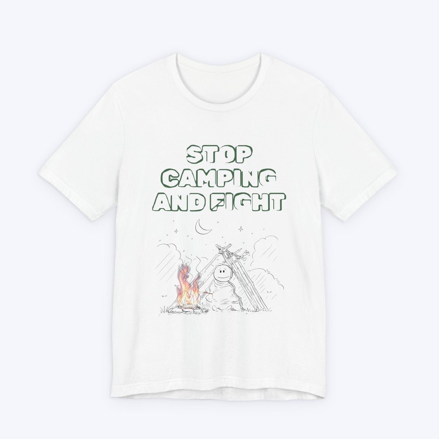 T-Shirt White / S Stop Camping and Fight T-shirt