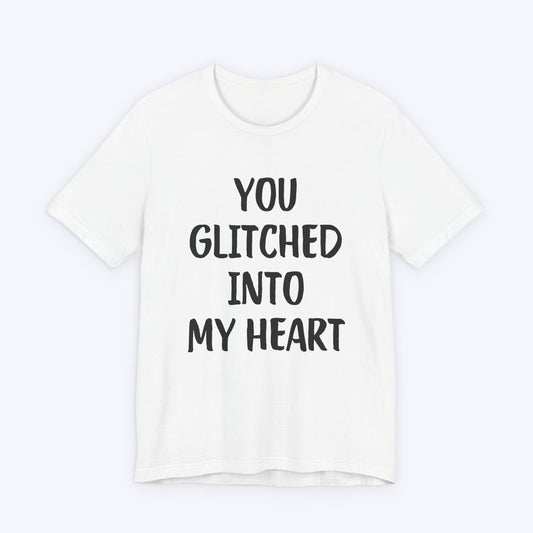 T-Shirt White / S You Glitched Into My Heart T-shirt