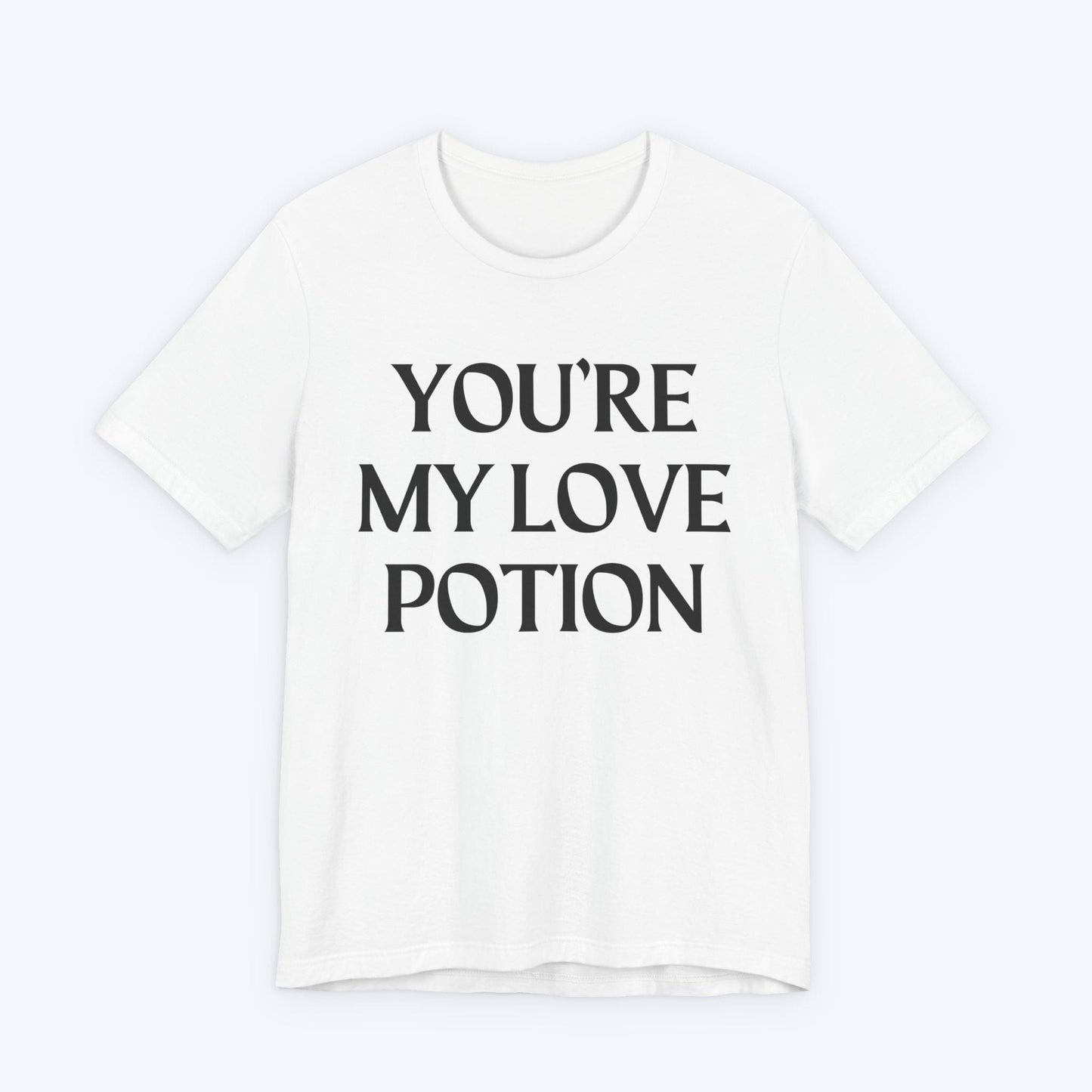 T-Shirt White / S You're My Love Potion T-shirt