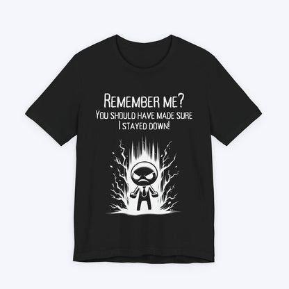 T-Shirt You Forgot to Finish Me T-shirt